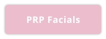 PRP Facials